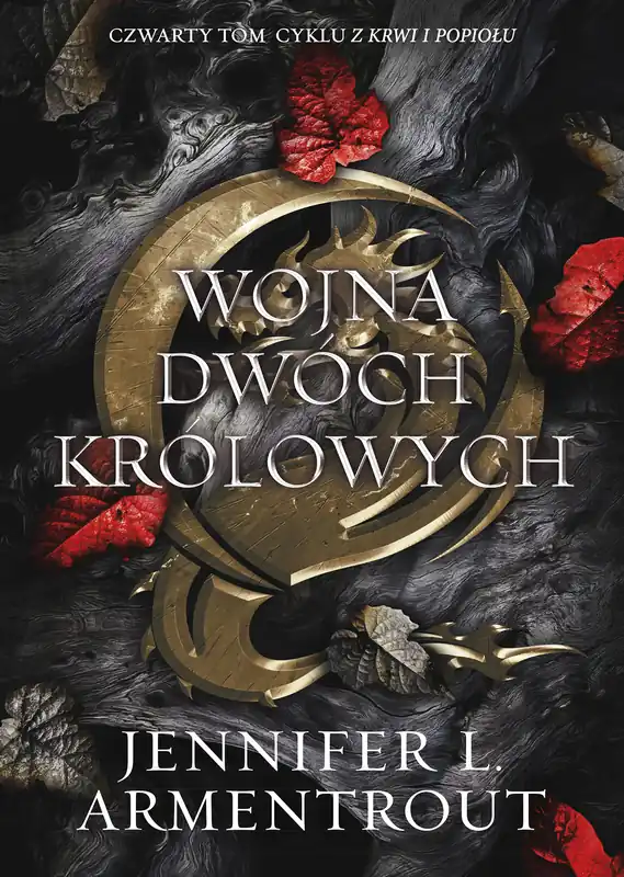 Krew i popiół Tom 4 Wojna Dwóch Królowych Hit cenowy