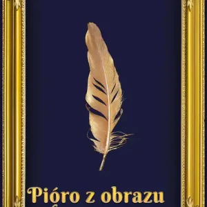 Pióro z obrazu Malczewskiego Cena promocyjna
