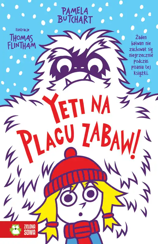 Yeti na placu zabaw. Szkolne szaleństwa Bestseller