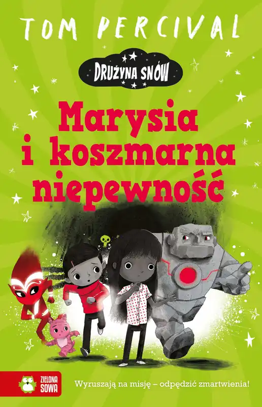 Marysia i koszmarna niepewność. Drużyna Snów Wyprzedaż