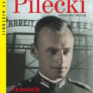 Cena promocyjna Rotmistrz Pilecki Ochotnik do Auschwitz. Wyd.