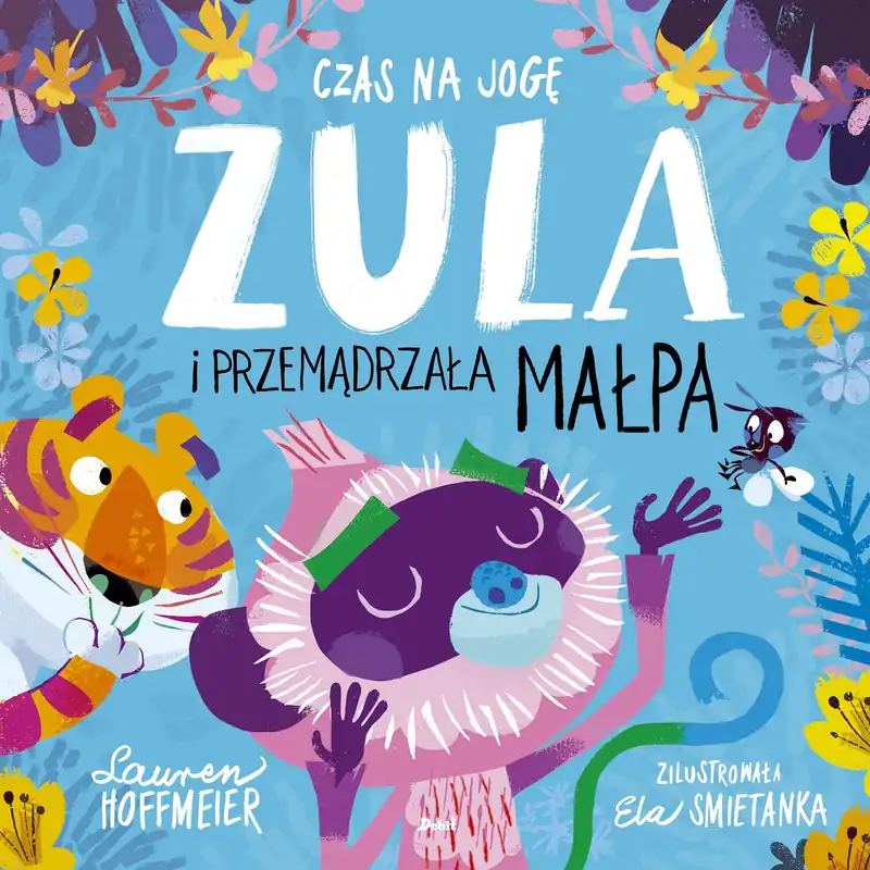 Bezpieczne zakupy Czas na jogę. Zula i przemądrzała małpa