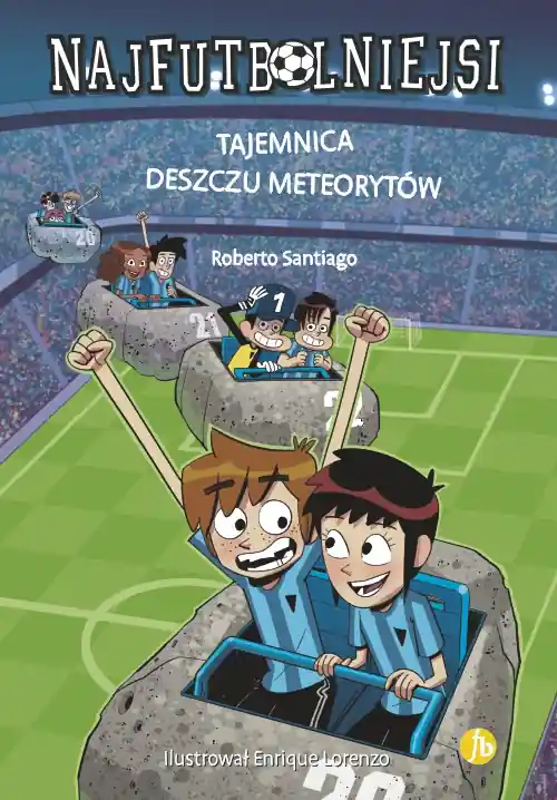Niska cena Najfutbolniejsi T.9 Tajemnica deszczu meteorytów