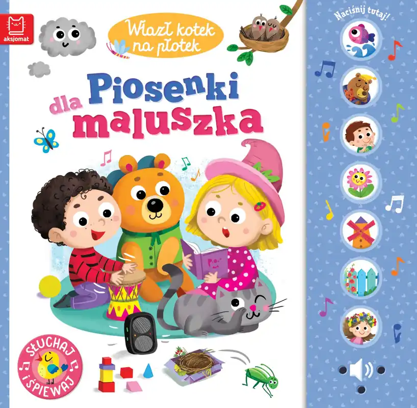 Wlazł kotek na płotek. Piosenki dla maluszka. Słuchaj i śpiewaj Ostatnia szansa