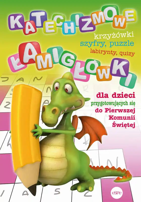 Katechizmowe łamigłówki dla dzieci przygotowujących się do Pierwszej Komunii Świętej Hit sprzedaży