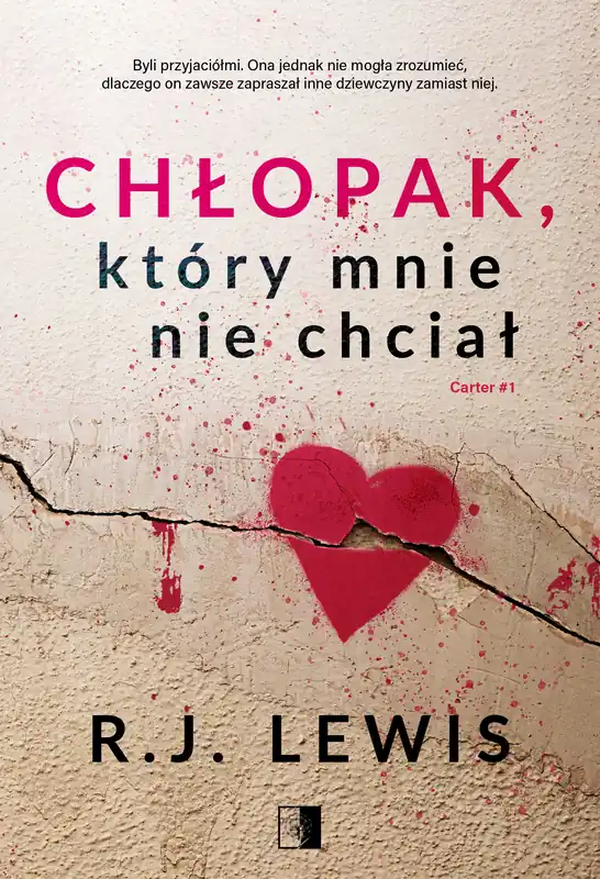 Wyjątkowa oferta Carter Tom1 Chłopak, który mnie nie chciał
