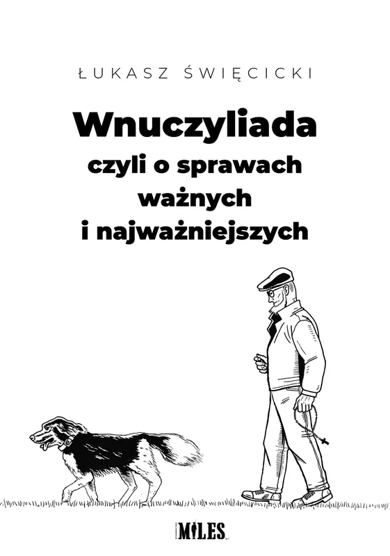 Wnuczyliada czyli o sprawach ważnych i najważniejszych Niska cena