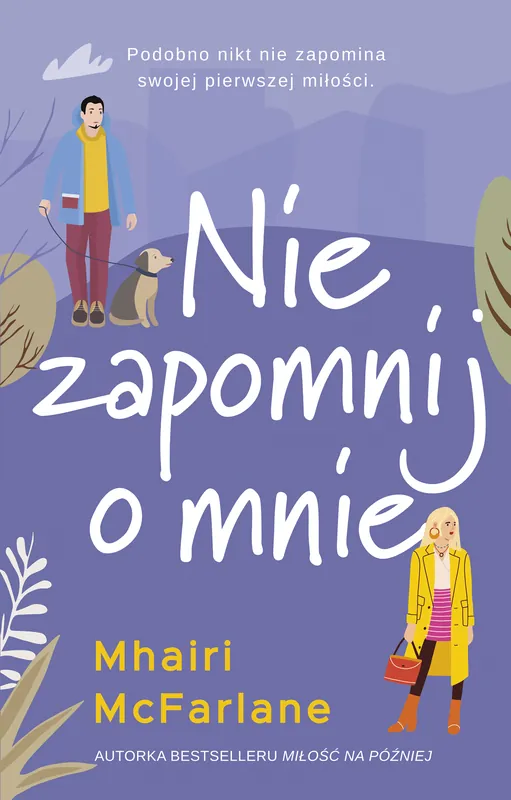 Nie zapomnij o mnie Nie przegap