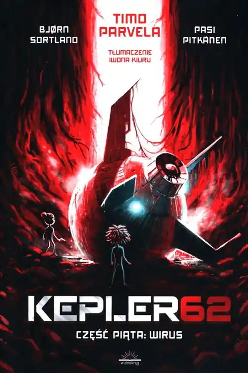 Wirus. Kepler62. Część 5 Oferta