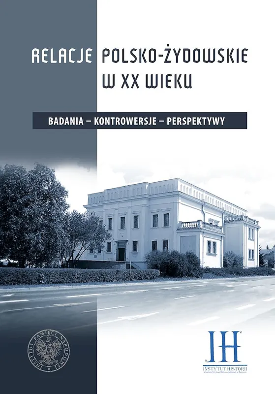 Popularny Relacje polsko- żydowskie w XX wieku