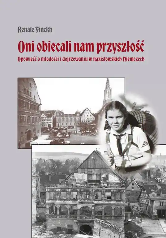 Oni obiecali nam przyszłość. Opowieść o młodości i dojrzewaniu w nazistowskich Niemczech Bezpieczna płatność