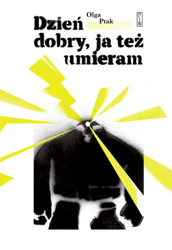 Dzień dobry, ja też umieram Popularny