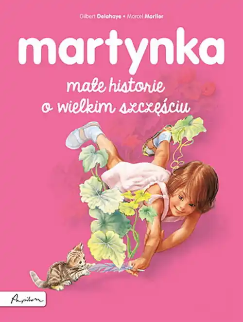 Martynka. Małe historie o wielkim szczęściu Do wyczerpania zapasów