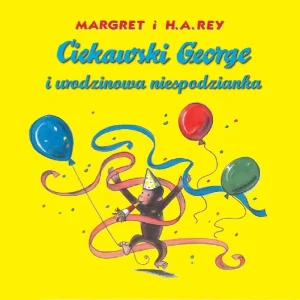 Ciekawski George i urodzinowa niespodzianka Popularny