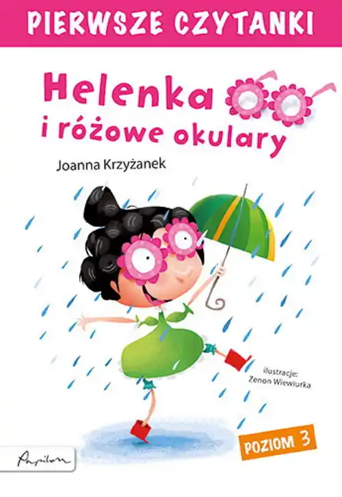 Pierwsze czytanki. Helenka i różowe okulary Kup online