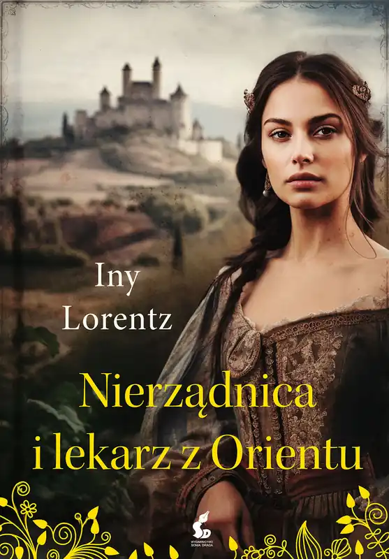 Do wyczerpania zapasów Nierządnica i lekarz z Orientu