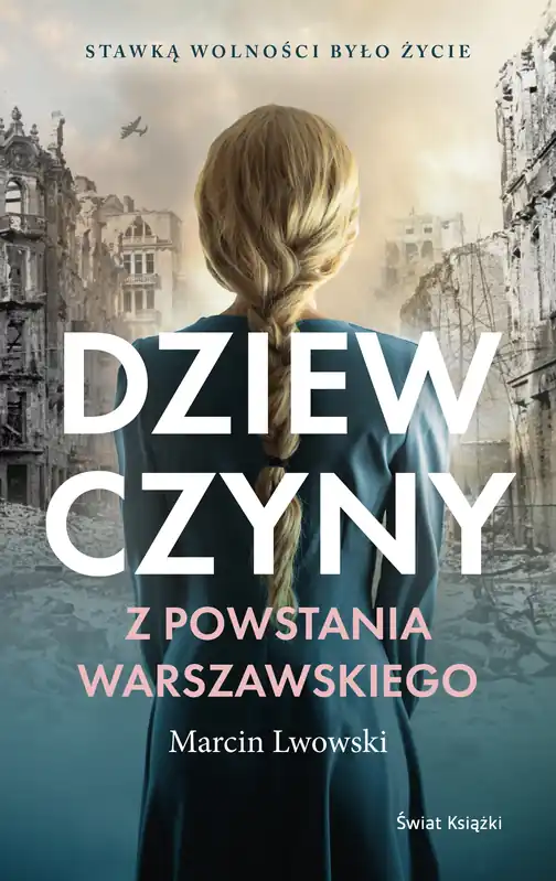 Ostatnie sztuki Dziewczyny z Powstania Warszawskiego