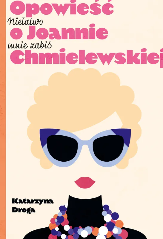 Kup teraz Niełatwo mnie zabić. Opowieść o J. Chmielewskiej