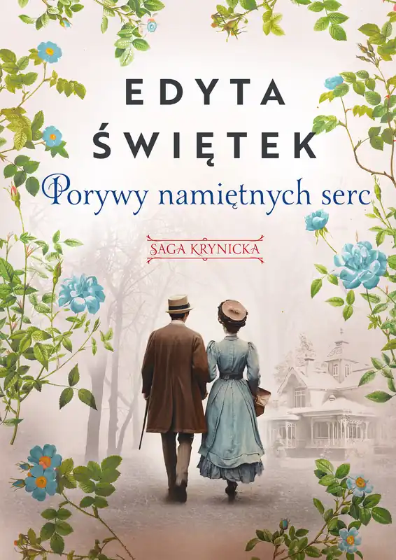 Saga krynicka T.3 Porywy namiętnych serc Oferta