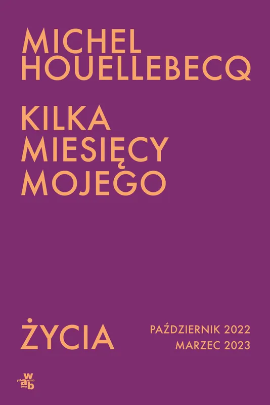Kilka miesięcy mojego życia. październik 2022 - marzec 2023 Bezpieczna płatność