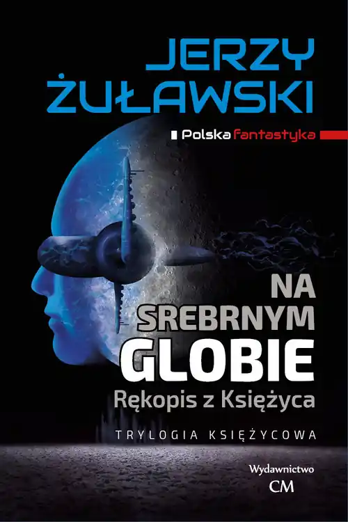 Na srebrnym globie. Rękopis z księżyca Zniżka