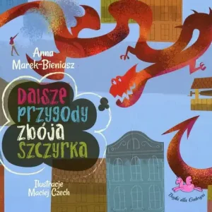 Dalsze przygody zbója Szczyrka Tylko dziś