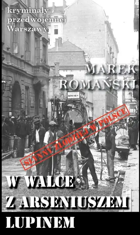 Bezpieczne zakupy Kryminał przedwojennej Warszawy. W walce...