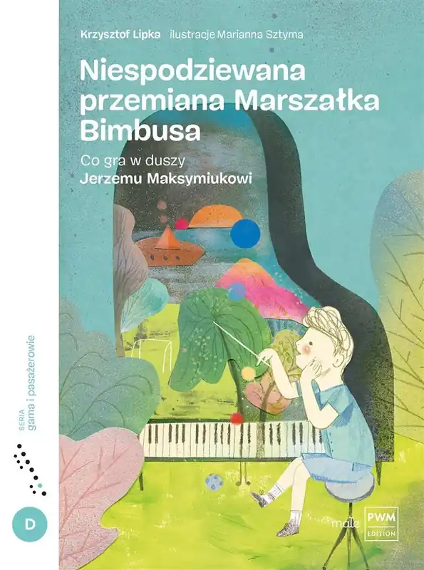 Zamów dziś Niespodziewana przemiana Marszałka Bimbusa