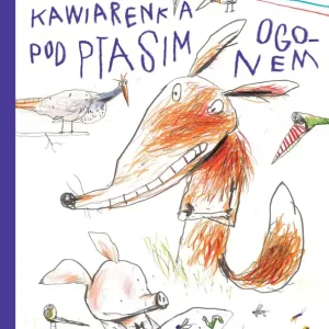 KAWIARENKA POD PTASIM OGONEM Ograniczona ilość