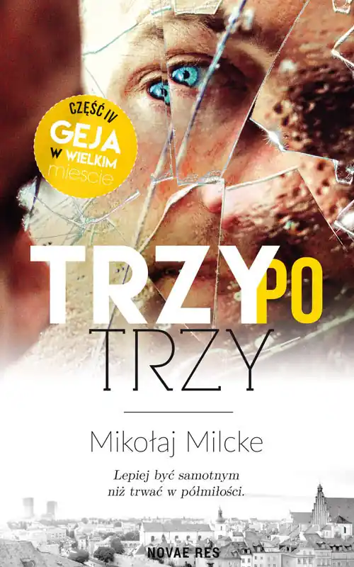 Wybór klientów TRZY PO TRZY GEJ W WIELKIM MIEŚCIE TOM 4