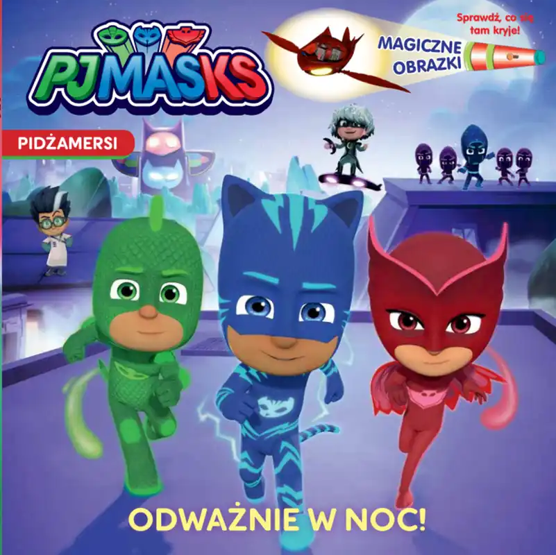 Do wyczerpania zapasów ODWAŻNIE W NOC PJMASKS PIDŻAMERSI MAGICZNE OBRAZKI
