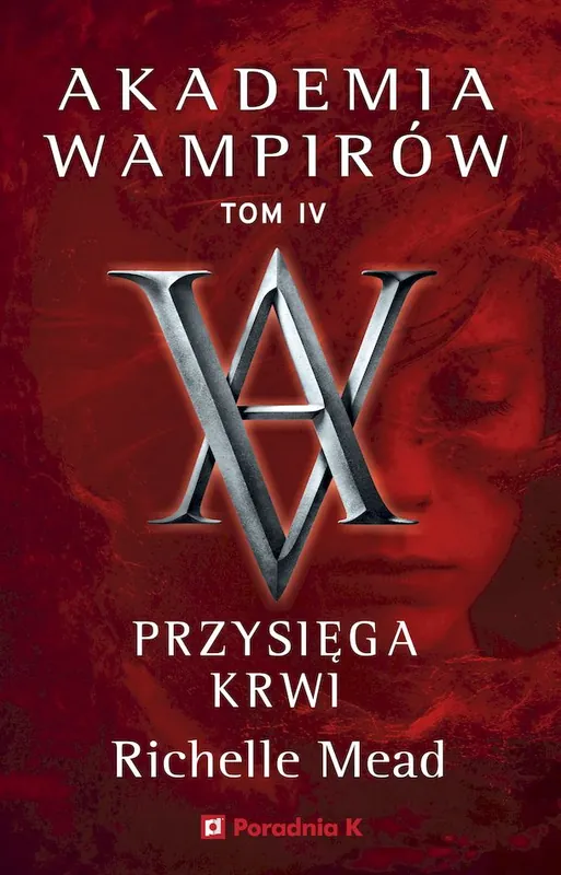 Szybka dostawa Akademia wampirów T.4 Przysięga krwi