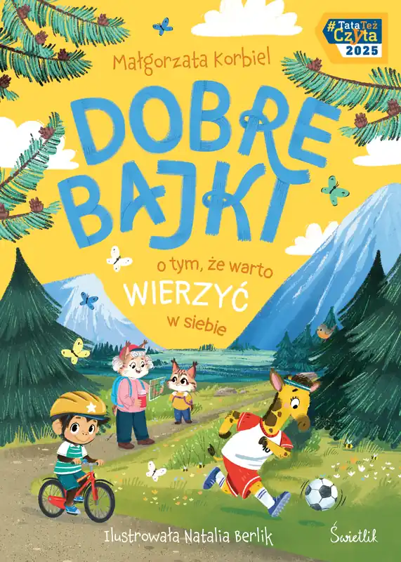 Darmowy zwrot Dobre bajki o tym, że warto wierzyć w siebie