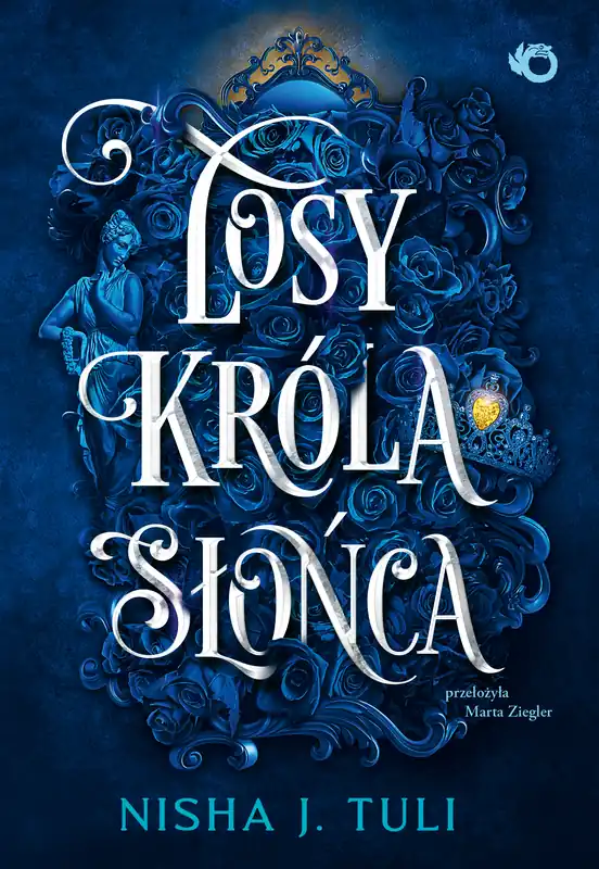Losy króla Słońca. Artefakty Uranosa. Tom 3 Darmowa dostawa