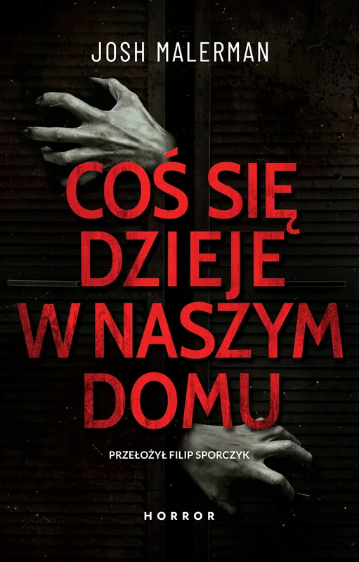 Coś się dzieje w naszym domu Do wyczerpania zapasów