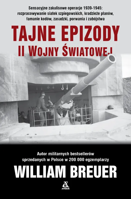 Tajne epizody II wojny światowej wyd. 2025 Hit sprzedaży