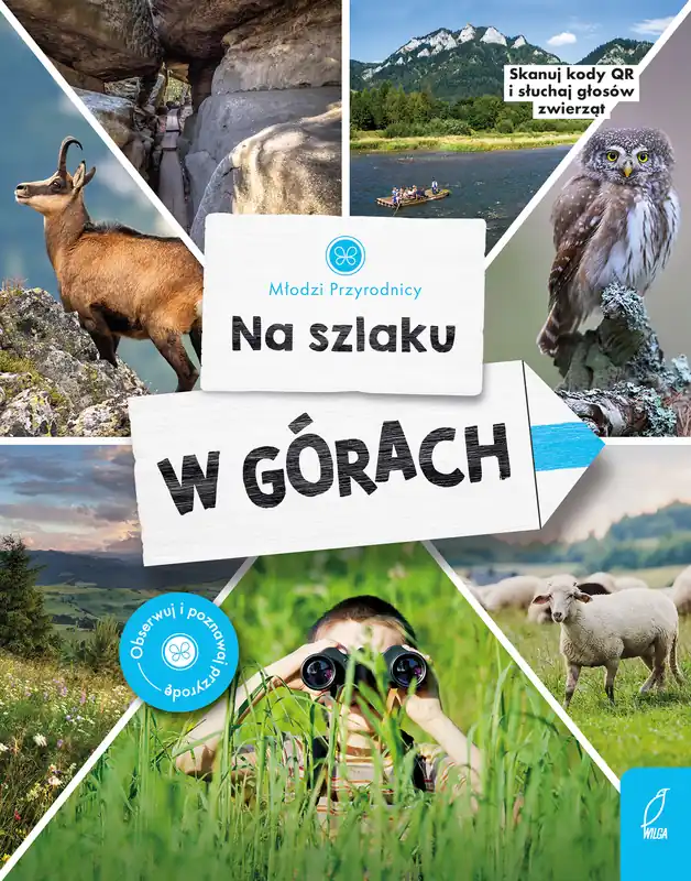 Młodzi przyrodnicy Na szlaku W górach Zamów teraz