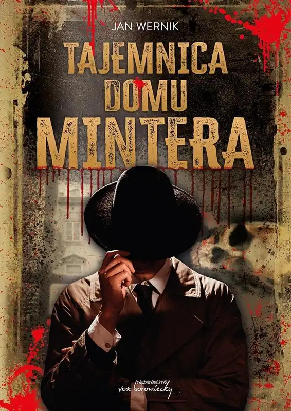 Nie przegap Tajemnica domu Mintera