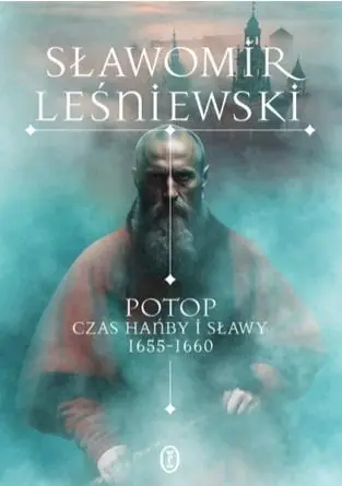 Potop. Czas hańby i sławy 1655-1660 Bestseller
