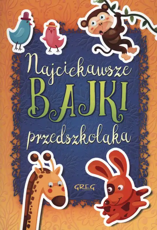 Najciekawsze bajki...z oprac. kolor BR GREG Bezpieczna płatność