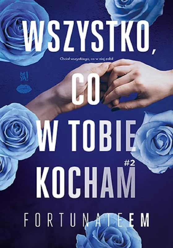 Oferta Wszystko, co w tobie kocham. Tom 2