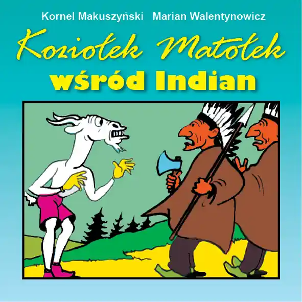 Koziołek Matołek wśród Indian Obniżka ceny