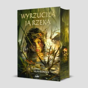 Wyrzuciła ją rzeka Oferta