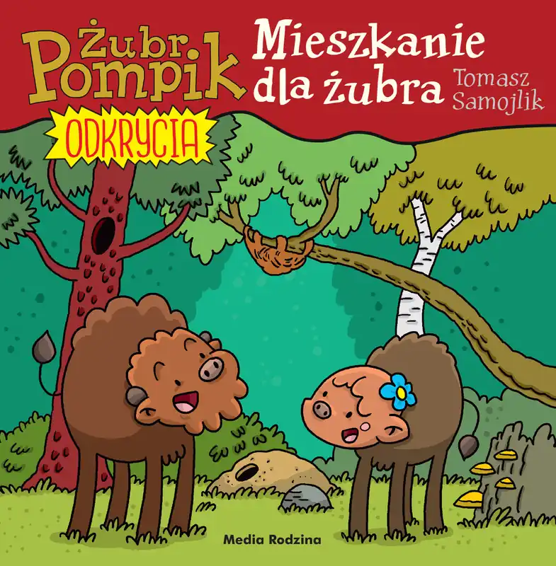 Żubr Pompik. Odkrycia Tom 12 Mieszkanie dla żubra Ograniczona ilość