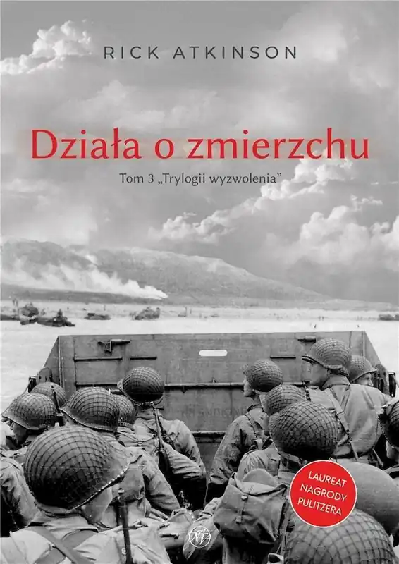 Oferta limitowana Działa o zmierzchu. Wojna w Europie Zachodniej