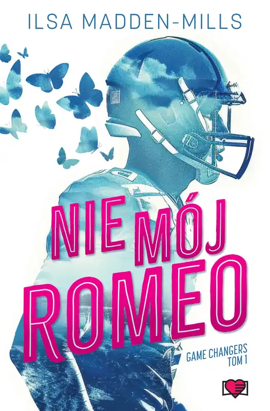 Popularny Game Changers T.1 Nie mój Romeo