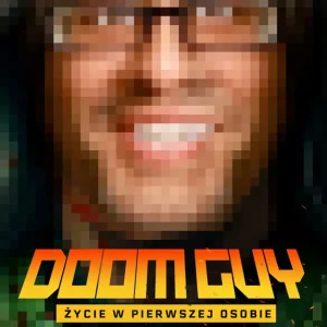Cena promocyjna Doom Guy. Życie w pierwszej osobie