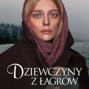 Dziewczyny z łagrów wyd. specjalne Tylko dziś