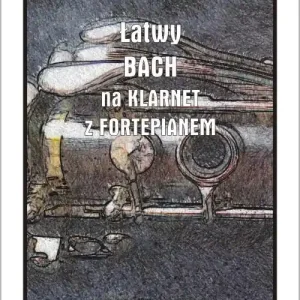 Darmowa dostawa Łatwy Bach na klarnet z fortepianem