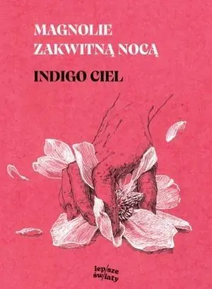 Okazja Magnolie zakwitną nocą